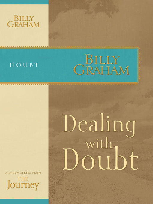 Title details for Dealing with Doubt by Billy Graham - Wait list